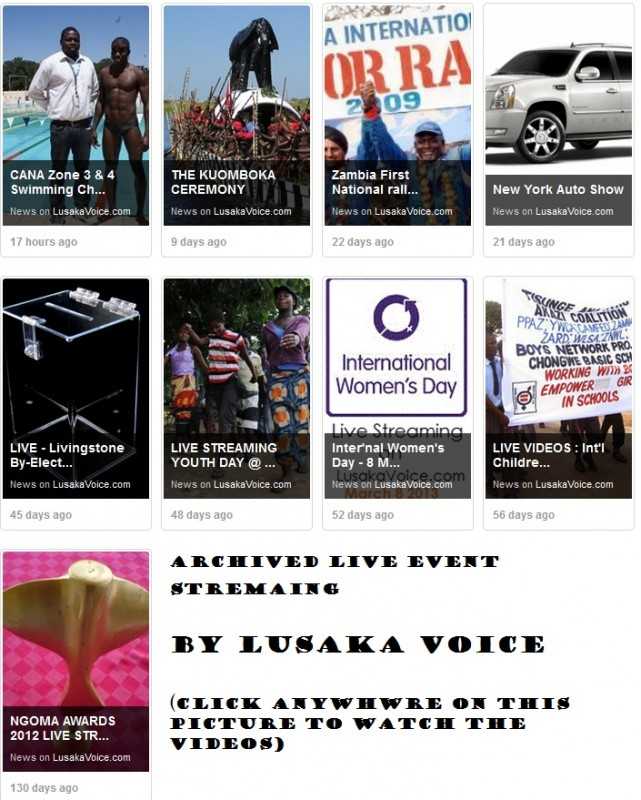 Lusaka Voice Archived LIVE event STREAMING 
