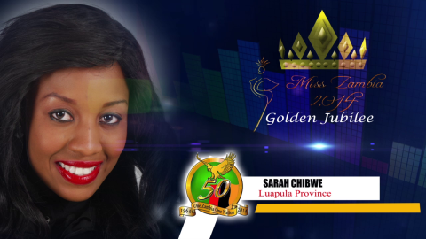 Miss Zambia MEET SARAH CHIBWE - LUAPULA PROVINCE